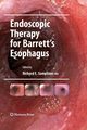 Endoscopic Therapy for Barrett's Esophagus, 