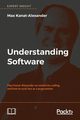 Understanding Software, Kanat-Alexander Max