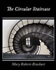 The Circular Staircase, Rinehart Mary Roberts