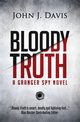 Bloody Truth, Davis John  J.
