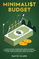 Minimalist Budget, David Clark