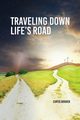 Travelling Down Life's Road, Booher Curtis