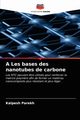 A Les bases des nanotubes de carbone, Parekh Kalpesh