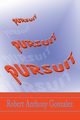 Pursuit, Gonzalez Robert Anthony