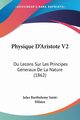 Physique D'Aristote V2, 