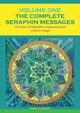 The Complete Seraphin Messages, Volume I, Jackson Rosie