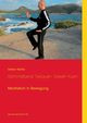 Sammelband Taijiquan  Sawah Kuen, Wahle Stefan