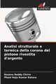 Analisi strutturale e termica della corona del pistone rivestita d'argento, Chirra Kesava Reddy