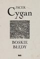 Boskie bdy, Cygan Jacek