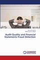 Audit Quality and Financial Statements Fraud Detection, Al-znaimat Asma