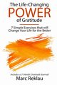 The Life-Changing Power of Gratitude, Reklau Marc
