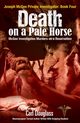 Death on a Pale Horse, Douglass Carl
