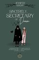 Sincerely, Secretary of Doom, Kropf Jennifer