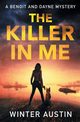 The Killer in Me, Austin Winter