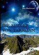 Die Magier von Tarronn, Blackwood Sina