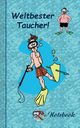 Weltbester Taucher, Taane Theo von