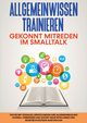 Allgemeinwissen trainieren, Grapengeter Martin