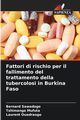 Fattori di rischio per il fallimento del trattamento della tubercolosi in Burkina Faso, Sawadogo Bernard