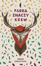 Farba znaczy krew, Kruczyski Zenon