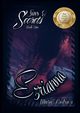 Sins and Secrets Book One, Ezrianna, Reitsma Mara