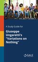 A Study Guide for Giuseppe Ungaretti's 