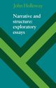 Narrative and Structure, Holloway John