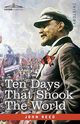 Ten Days That Shook the World, Reed John