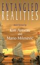 Entangled Realities, Antieau Kim