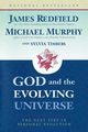 God and the Evolving Universe, Redfield James