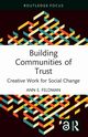 Building Communities of Trust, E. Feldman Ann
