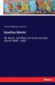 Goethes Werke, Goethe Johann Wolfgang von