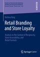 Retail Branding and Store Loyalty, Berg Bettina