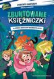 Zbuntowane ksiniczki 1 Tajemnica wirguliny niemiertelnoci, Santiago Roberto, Armero Angela