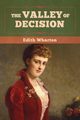 The Valley of Decision, Wharton Edith