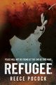 Refugee, Pocock Reece
