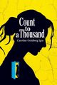 Count to a Thousand, Igra Caroline Goldberg