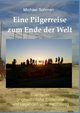Eine Pilgerreise zum Ende der Welt, Sohmen Michael