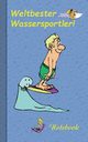 Weltbester Wassersportler, Taane Theo von