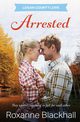 Arrested, Blackhall Roxanne