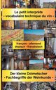 Le petit interpr?te - vocabulaire technique du vin, Bruneaux-Rostocki Virginie