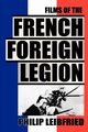 The Films of the French Foreign Legion, Leibfried Philip