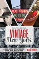 Discovering Vintage New York, Broder Mitch