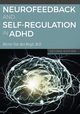 Neurofeedback and Self-Regulation in ADHD, Van den Bergh Werner