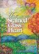 The Stained Glass Heart, Flaherty Maureen Ann