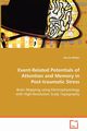 Event-Related Potentials of Attention and Memory in Post-traumatic Stress, Weber Darren