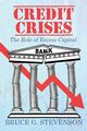 Credit Crises, Stevenson Bruce G.