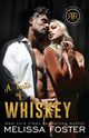 A Taste of Whiskey, Foster Melissa