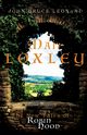 Man of Loxley, Leonard John Bruce