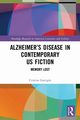 Alzheimer's Disease in Contemporary U.S. Fiction, Garrigs Cristina