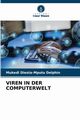 VIREN IN DER COMPUTERWELT, Delphin Mukedi Diesta-Mputu